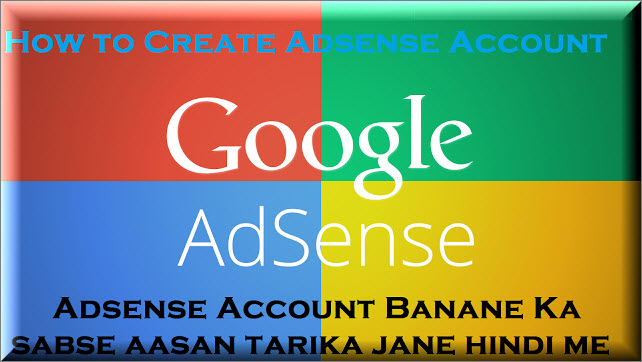 AdSense account kaise banaye