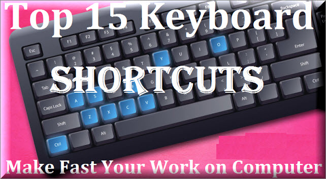 Computer Keyboard Ke 15 Shortcuts Jo Bana De Aapka Kaam Aasan