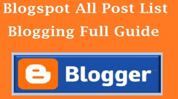 full guide to blogger