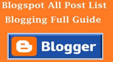 full guide to blogger