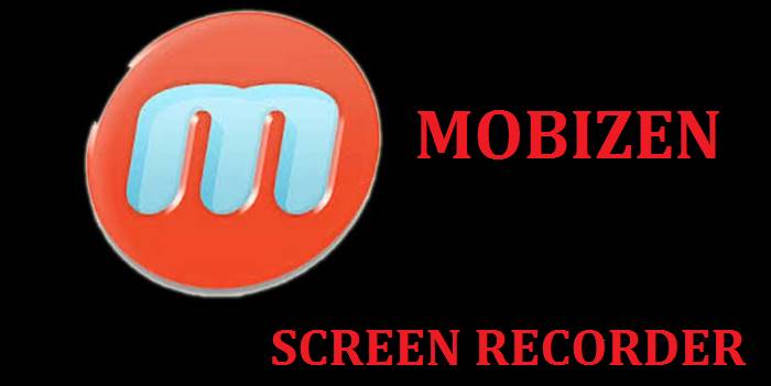 Mobizen Screen Recorder