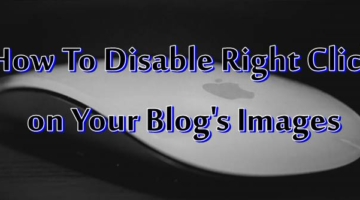 Apne Blog Ki Images Par Right Click Disable Kaise Kare