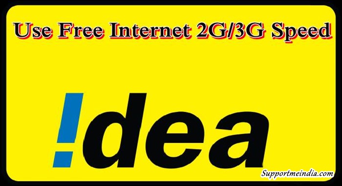 Idea Sim Me Free Internet Kaise Chalaye 2G/3G Speed Se