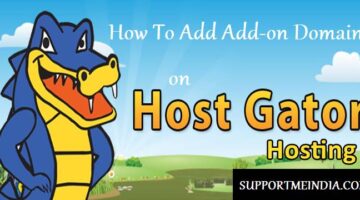 How To Add Add on Domain On Hostgator Hosting