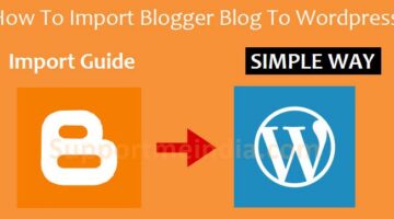 Import your blogger blog from blogspot to WordPress