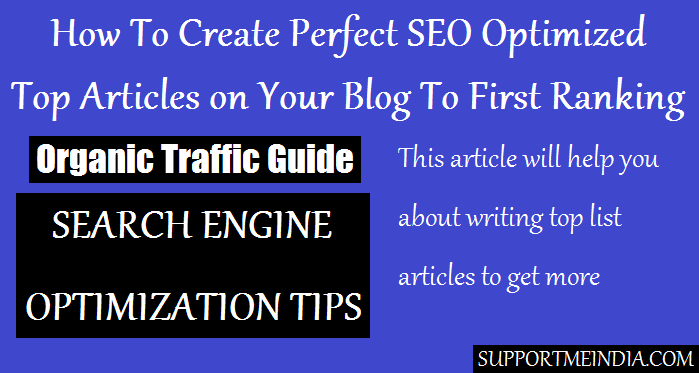 Write Search Engine Optimized Top Articlesll