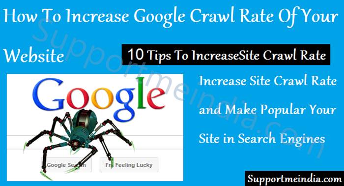 10 Tips To Increase Site Crawl Rate