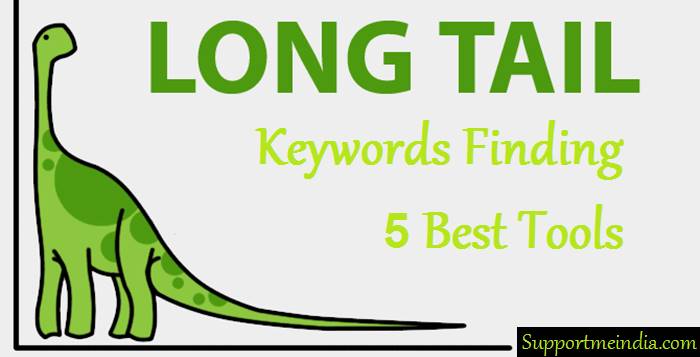 Long Tail Keywords Finding 5 Best Tools and Software