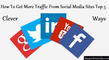 Top 5 Clever Ways To Get More Traffic From Social Media Sites