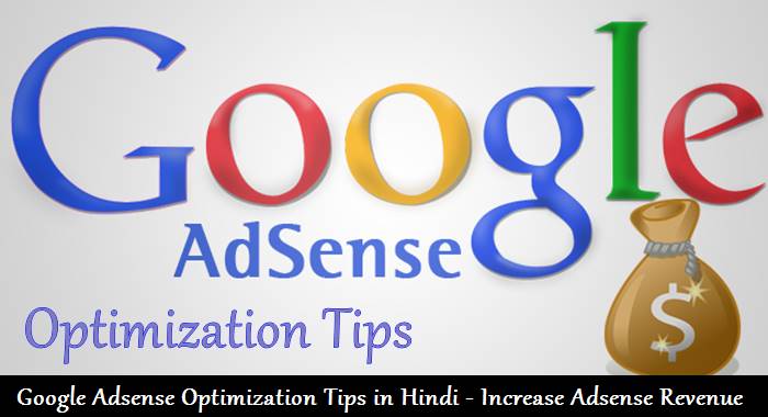 Google Adsense Optimization Tips in Hindi