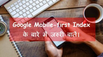 Google Mobile-first Index Faqs