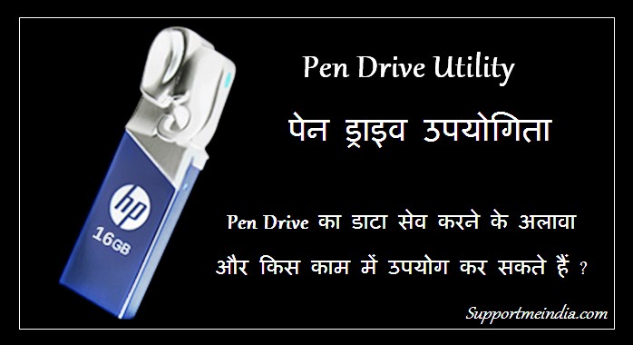 Pen drive utility