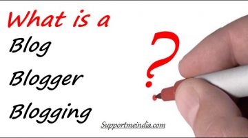 What is a Blog, Blogger and Blogging?