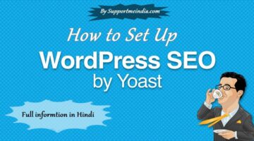 complete set up gudie of WordPress yoast SEO Plugni