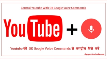 Control Youtube VIdeos With OK Google Voice Commands