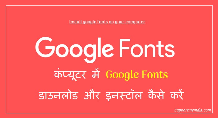 Isntall google fonts on your computer