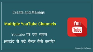 Create Multiple Youtube channels with Single Google Account