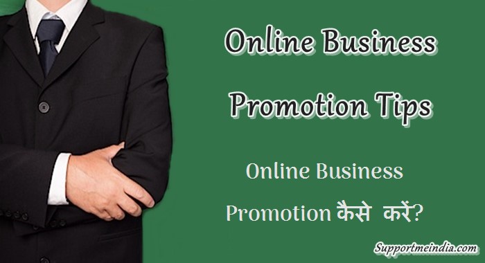 Online Business Promotion Tips