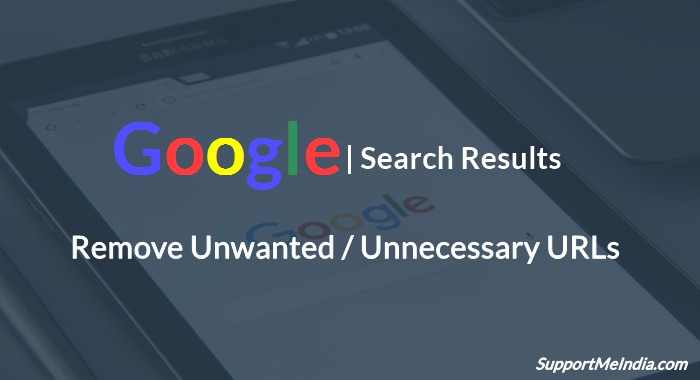 Remove Unnecessary URls from google