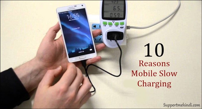 Mobile Phone Slow Charge Hone Ke 10 Karan Reasons