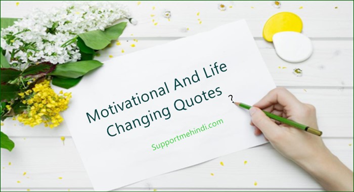 100 Motivational Quotes Jo Kisi Ki Bhi Jindagi Badal Sakti Hai