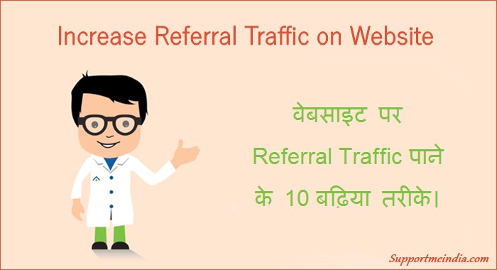 Increase Referral Traffic On Your Website