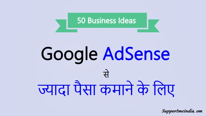 50 Business Ideas Earn More Google Adsense