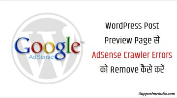 Fix AdSense Crawler Erros from WordPress Post Preview Page