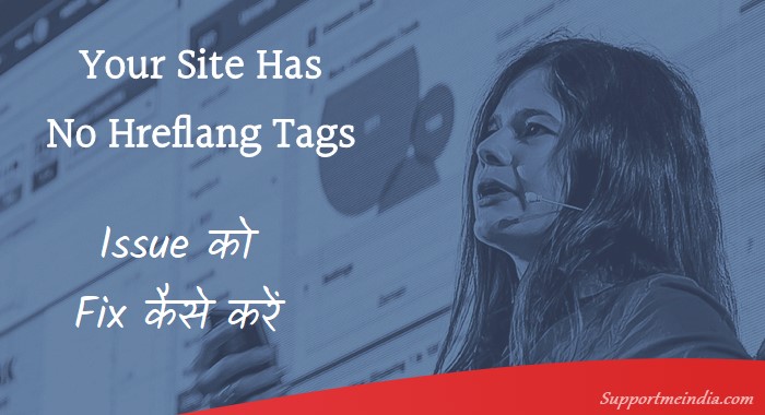 Your Site Has No Hreflang Tags