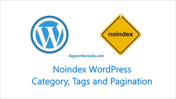 Noindex WordPress Category, Tags and Pagination