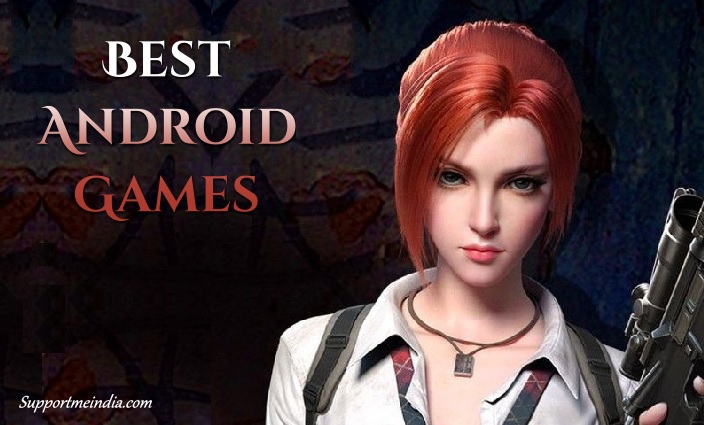 Best Android Games