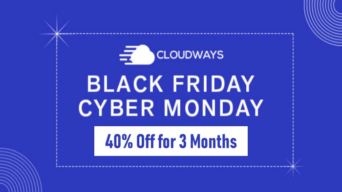 Cloudways Black Friday Offer