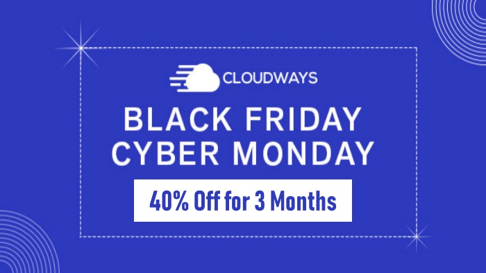 Cloudways Black Friday Offer
