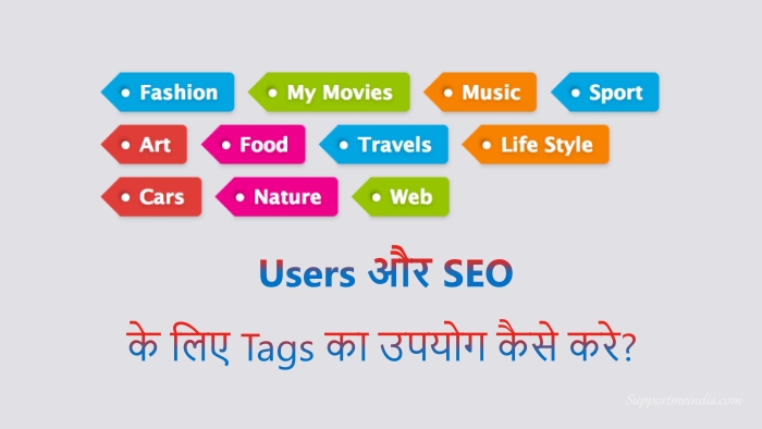 Use tags properly for users and SEO