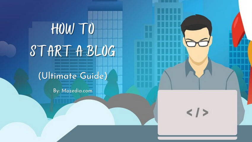 How to Start a Blog