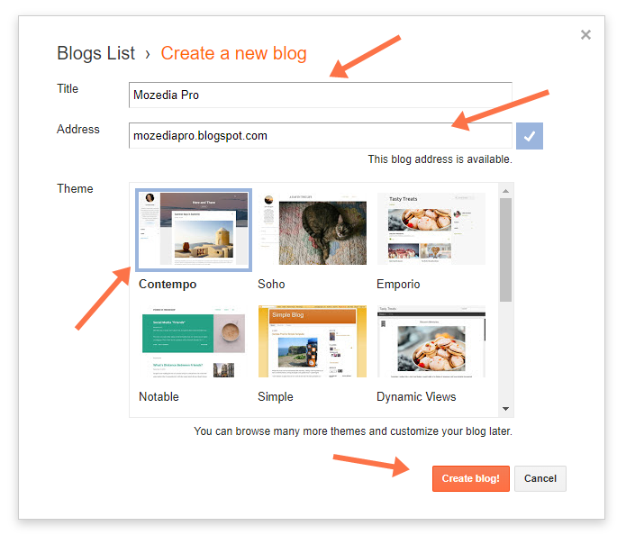 Select Name, Address or Theme for your Blog Select Name, Address or Theme for your Blog
