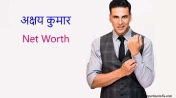 Akshay Kumar Net Worth