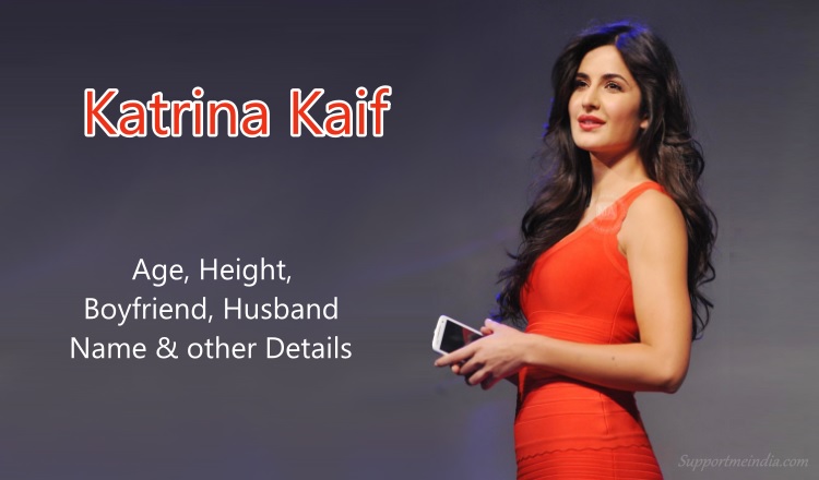 Katrina Kapoor Xxx Video - Katrina Kaif Age, Height, Boyfriend, Husband, Biography Details