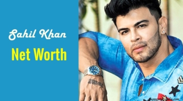 Sahil-Khan-net-worth