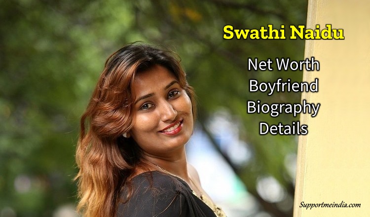 Swathi Naidu Biography