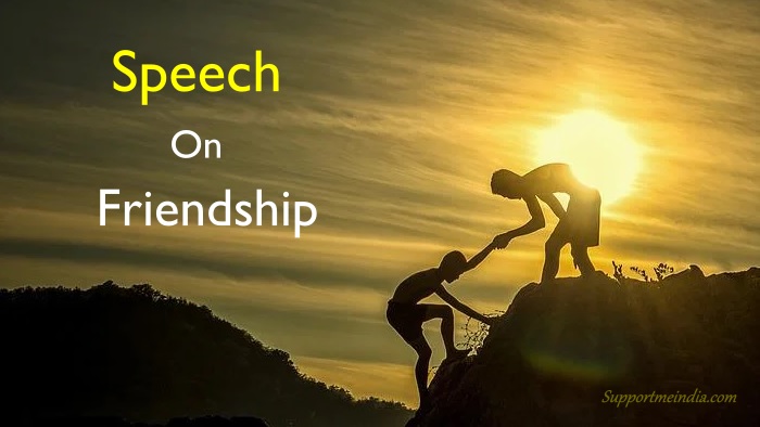 speech on friendship in 120 words