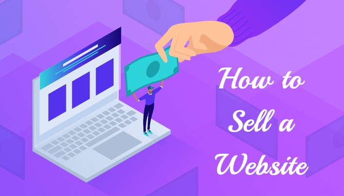 How to Sell a Website How to Sell a Website