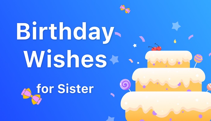 Birthday Wishes For Sister