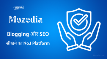 Mozedia - Learn Blogging, SEO & WordPress in 2025
